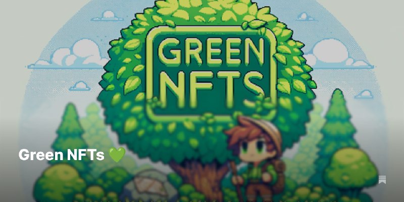 Green NFTs 💚